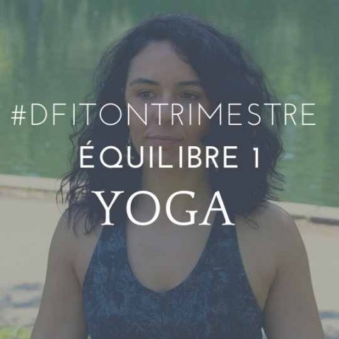 DFITONTRIMESTRE 19 Équilibre yoga