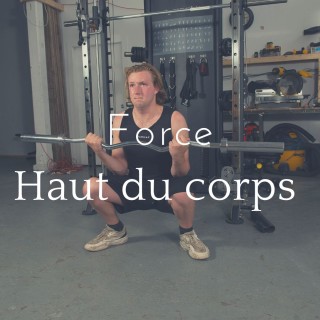 Force haut du corps