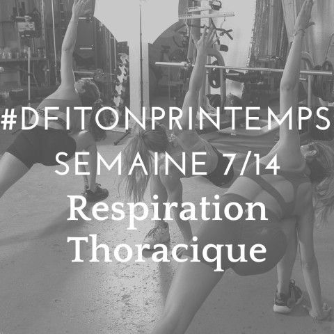 DFITONPRINTEMPS 7 Respiration thoracique